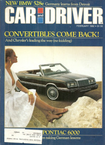 CAR & DRIVER 1982 FEB - SPYDERS, T-TYPE, ATRA, XJ-S HE